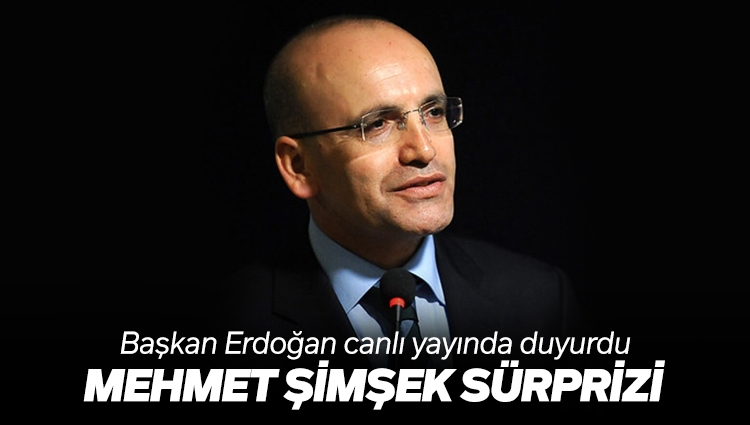 Başkan Erdoğan canlı yayında duyurdu! Mehmet Şimşek sürprizi