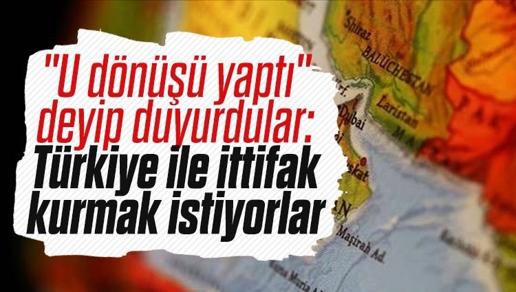 "U dönüşü yaptı" deyip duyurdular: Türkiye ile ittifak kurmak istiyorlar