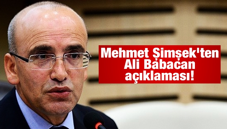 Mehmet Şimşek'ten Ali Babacan açıklaması!