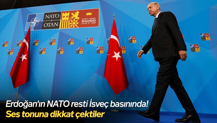Cumhurbaşkanı Erdoğan'ın NATO resti İsveç basınında! "Erdoğan'ın ses tonu hiç bu kadar sert olmamıştı"