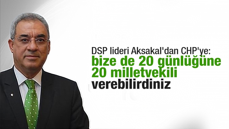 Önder Aksakal'dan CHP'ye manidar mesaj