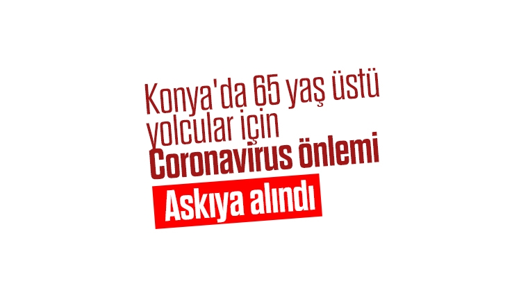 Konya Büyükşehir Belediyesinden, koronavirüs kararı