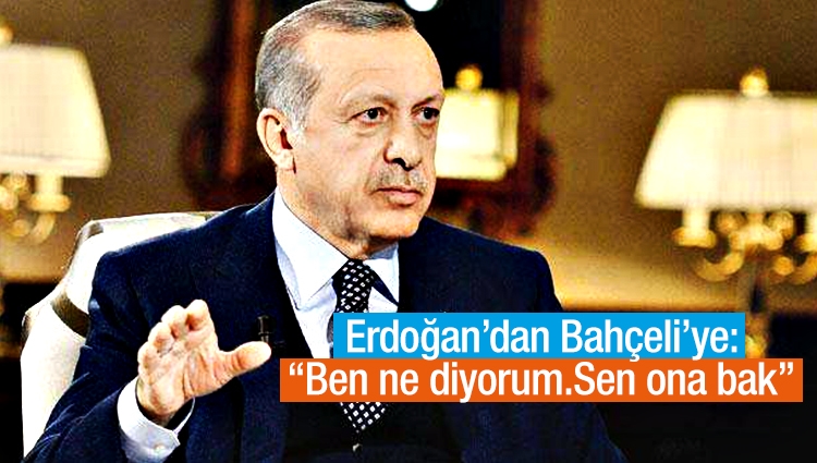 Bahçelinin 'eyalet' çıkışına Erdoğan'dan cevap geldi 