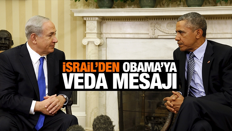 İsrail'den Obama'ya veda mesajı