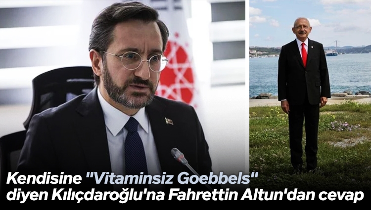 Kendisine "Vitaminsiz Goebbels" diyen Kılıçdaroğlu'na Fahrettin Altun'dan yanıt: İlkokul çağı sokak mizahı