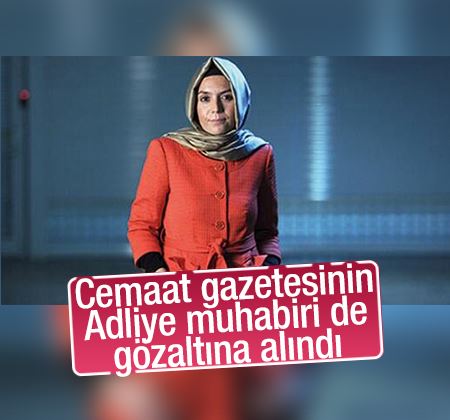 Gazeteci Hanım Büşra Erdal yakalandı 