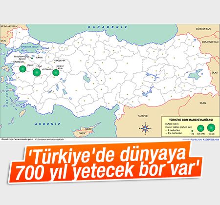 'Türkiye'de dünyaya 700 yıl yetecek bor var'