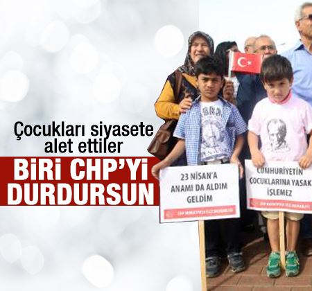 CHP'liler Antalya'da çocuklara skandal pankart taşıttı