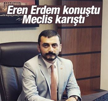 Erdem'in 'Ankara' mesajı TBMM'yi karıştırdı
