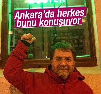 Ahmet Hakan Ankara kulislerindeki son bombayı yazdı