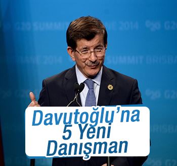 Başbakan Davutoğlu'na 5 yeni danışman