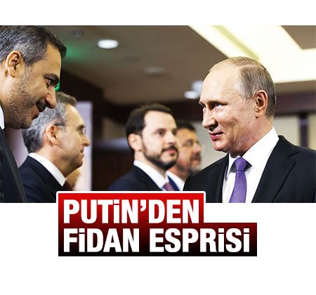 Putin'den Erdoğan'a Hakan fidan esprisi