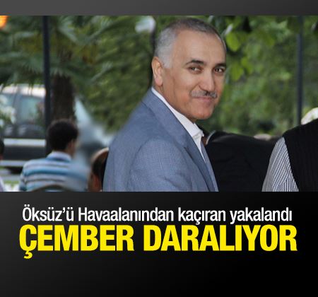 Adil Öksüz’ü karşılayan Ali Kaya İzmir’de yakalandı