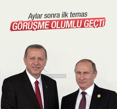 Putin Cumhurbaşkanı Erdoğan'ı aradı