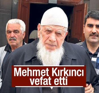 Mehmet Kırkıncı Hoca hayatını kaybetti