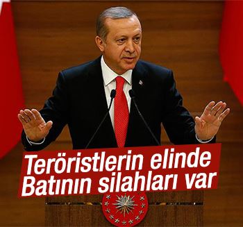 Erdoğan: Teröristlerin elinde Batı'nın silahları var
