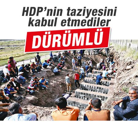 Dürümlü, HDP’nin taziyesini kabul etmedi