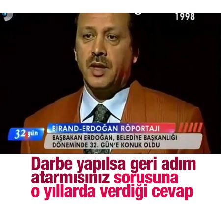 Erdoğan 1998'de darbe sorusuna ne cevap vermişti