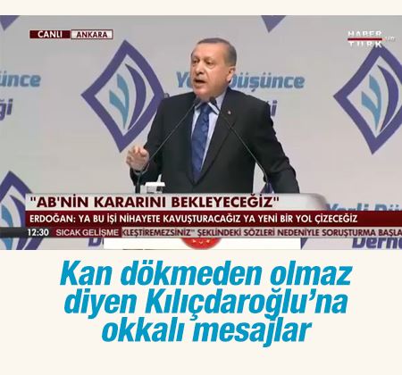 Erdoğan'dan Kılıçdaroğlu'nun kanlı açıklamasına tepki