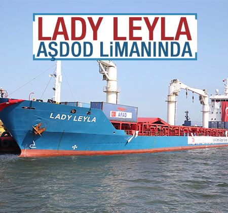 Lady Leyla İsrail'e ulaştı